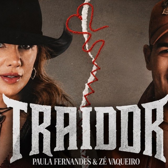 Arte de Traidor - Zé Vaqueiro, Paula Fernandes